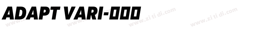 ADAPT VARI字体转换